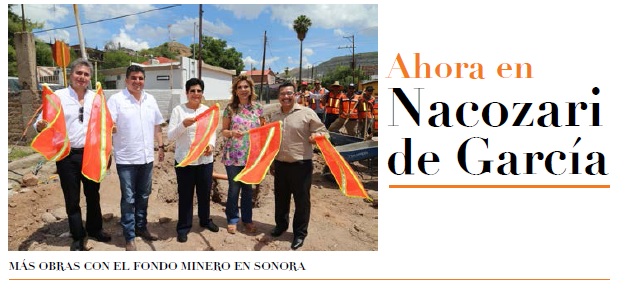 Ahora en Nacozari de García;  Más obras con el Fondo Minero en Sonora