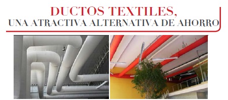 Ductos textiles, una atractiva alternativa de ahorro
