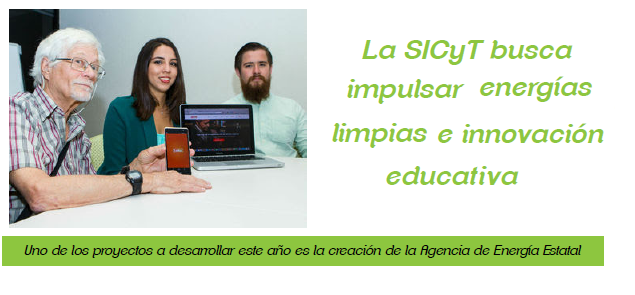 La SICyT busca impulsar energías limpias e innovación educativa