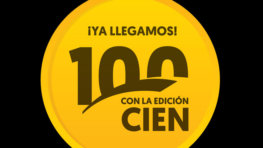 ¡Llegar a las 100 ediciones nos llena de orgullo y compromiso!