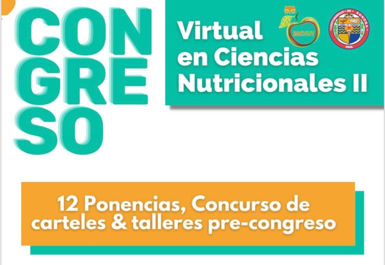 Campus Cajeme será sede del II Congreso Virtual en Ciencias Nutricionales