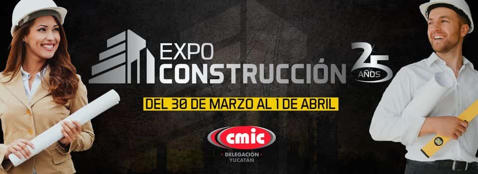 Cierra CMIC Delegación Yucatán  la XXV Expo Construcción 2023