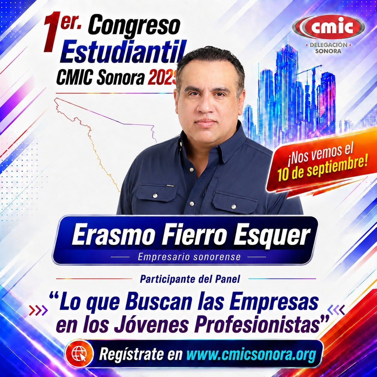 Gráfica del congreso con Erasmo Fierro Esquer, secretario de CMIC Sonora, participante del panel empresarial