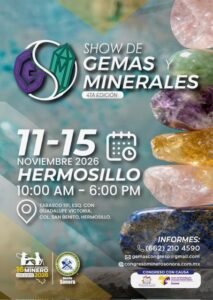 Cartel del Show de Gemas y Minerales, cuarta edición, del 11 al 15 de noviembre de 2026 en Hermosillo