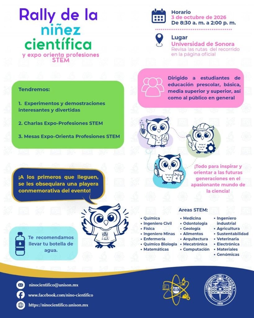 Cartel del Rally de la Niñez Científica y Expo Orienta Profesiones STEM: 3 de octubre de 2026, de 8:30 a. m. a 2:00 p. m., en la Universidad de Sonora; experimentos, charlas y mesas de orientación para estudiantes de preescolar a superior y público en general.